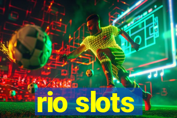 rio slots